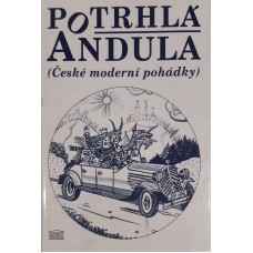 Kolektiv autorů - Potrhlá Andula